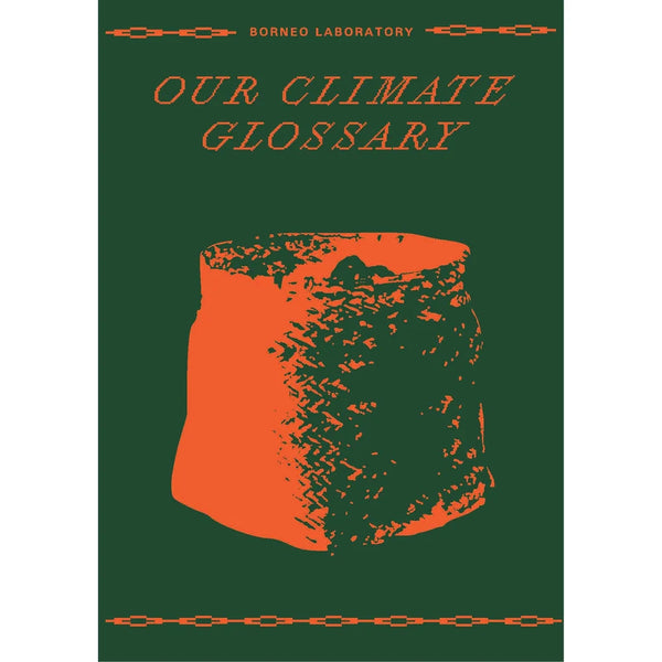 Book cover of 'Our Climate Glossary' with an orange tree stump illustration on a green background.