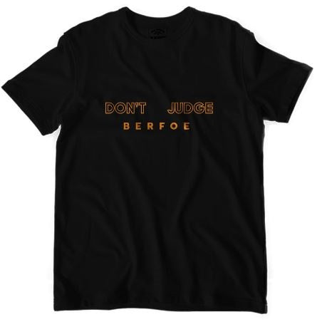 BERFOE T-Shirt : Dont Judge (Black)
