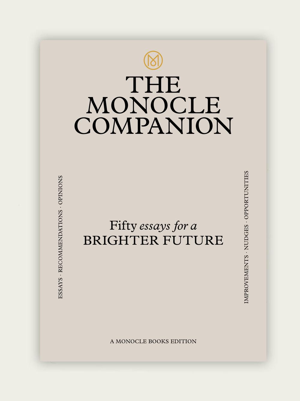 The monocle companion fifty essays for a brighter future