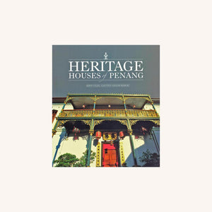 Heritage Houses Of Penang