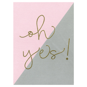 PAPERGEEK Greeting Cards: Oh Yes!