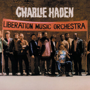 Charlie Haden LP: Liberation Music Orchestre