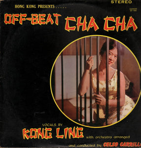 Kong Ling 江玲 LP Colour : Off Beat Cha Cha